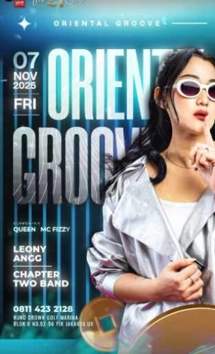 THE 21 CLUB JAKARTA - ORIENTAL GROOVE