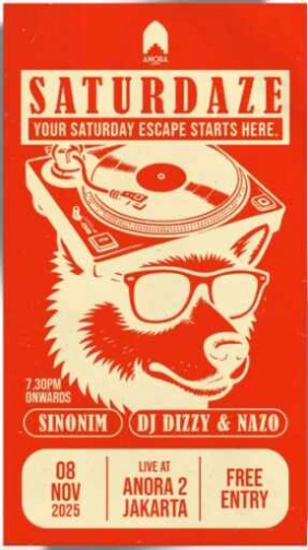 ANORA 2 JAKARTA - SATURDAZE