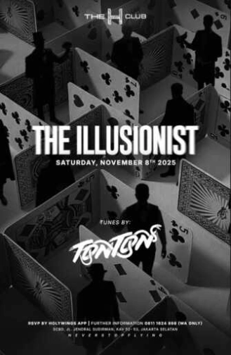 THE H CLUB SCBD JAKARTA - THE ILLUSIONIST