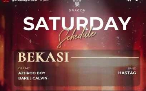 GOLD DRAGON BEKASI - SATURDAY