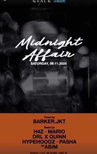 STALK SCBD JAKARTA - MIDNIGHT AFFAIR