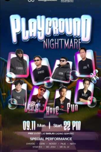 BABLAS GADING SERPONG - PLAYGROUND  NIGHTMARE