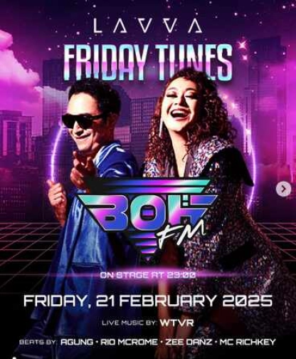 LAVVA SENAYAN JAKARTA - FRIDAY TUNES