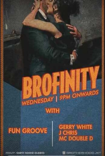 THE BROTHERHOOD GUNAWARMAN JAKARTA - BROFINITY