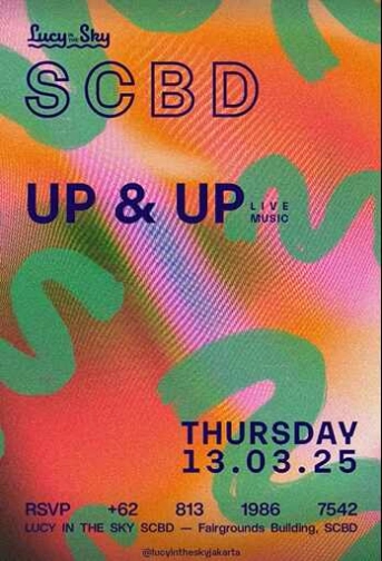 LUCY IN THE SKY SCBD JAKARTA - THURSDAY