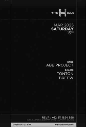 THE H CLUB SCBD JAKARTA - SATURDAY