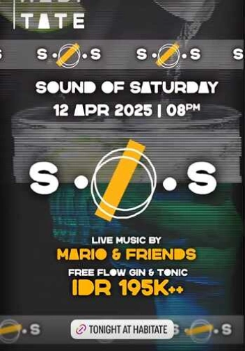 HABITATE JAKARTA - SOUND OF SATURDAY