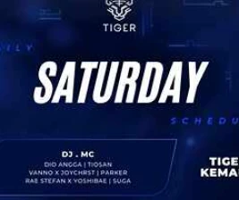 GOLDEN TIGER KEMANG JAKARTA  SATURDAY