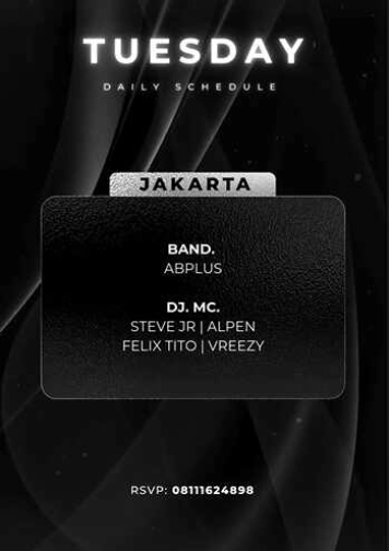 W SUPER CLUB TEBET JAKARTA - TUESDAY
