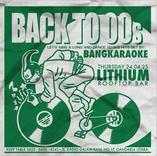 LITHIUM ROOFTOP JAKARTA - BACK TO 00