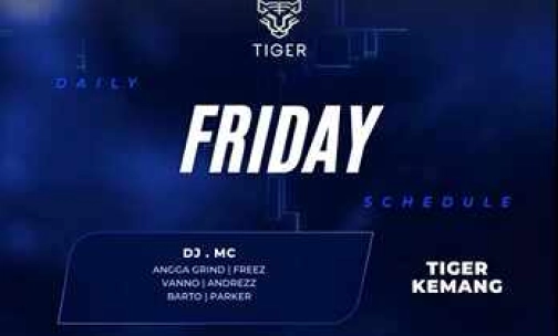 GOLDEN TIGER KEMANG JAKARTA - FRIDAY