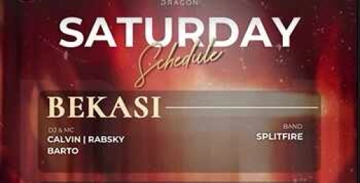 GOLD DRAGON BEKASI - SATURDAY
