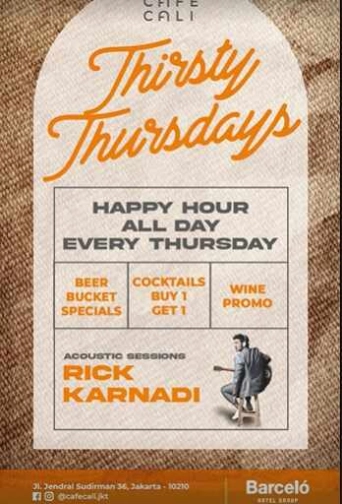 CAFE CALI JAKARTA - THIRSTY THURSDAYS