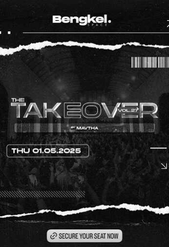 BENGKEL SCBD JAKARTA - THE TAKEOVER