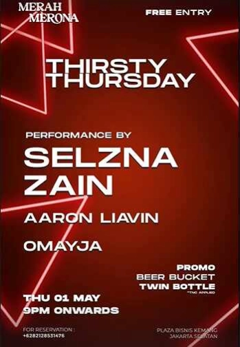 MERAH MERONA KEMANG JAKARTA - THIRSTY THURSDAY