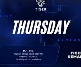 GOLDEN TIGER KEMANG JAKARTA  THURSDAY