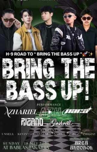 BABLAS KEMANG JAKARTA - BRING THE BASS UP!