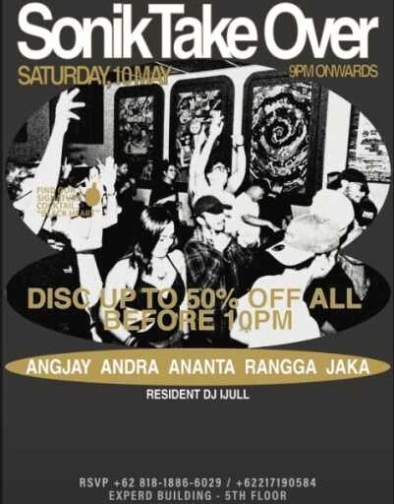 BOF KEMANG JAKARTA - SONIK TAKE OVER