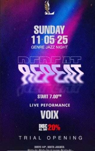 LUFRE BAR & LOUNGE SENOPATI JAKARTA - REPEAT