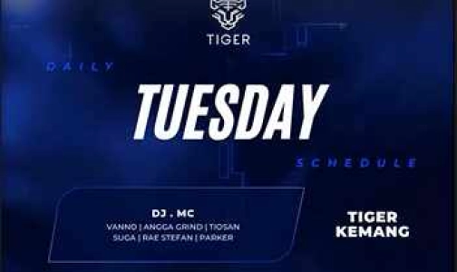 GOLDEN TIGER KEMANG JAKARTA - TUESDAY