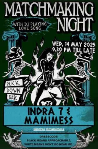 DUCK DOWN GUNAWARMAN JAKARTA - MATCHMAKING NIGHT
