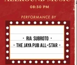 JAYA PUB MENTENG JAKARTA  WEDNESDAY ALLAROUND MUSIC