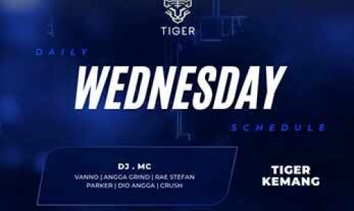 GOLDEN TIGER KEMANG JAKARTA - WEDNESDAY