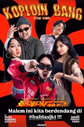 BABLAS KEMANG JAKARTA - KOPLOIN BANG