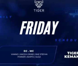 GOLDEN TIGER KEMANG JAKARTA  FRIDAY