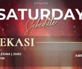 GOLD DRAGON BEKASI  SATURDAY