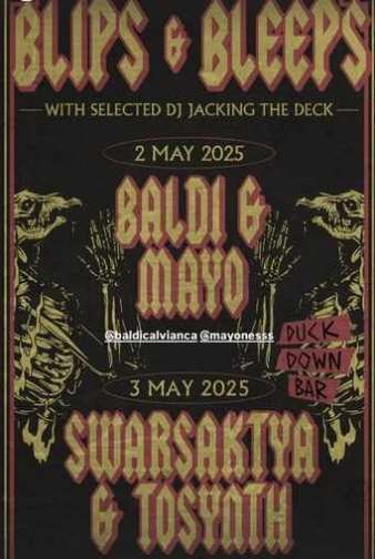 DUCK DOWN GUNAWARMAN JAKARTA - BLIPS & BLEEPS