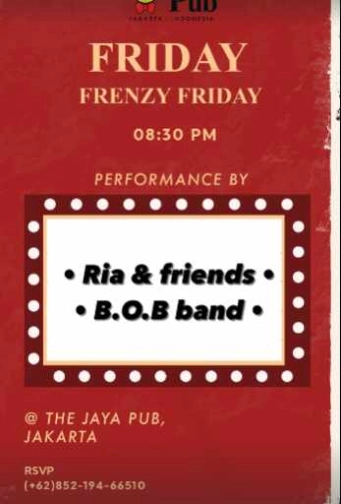 JAYA PUB MENTENG JAKARTA - FRENZY FRIDAY