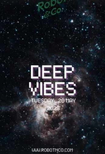 ROBOT & CO SCBD JAKARTA - DEEP VIBES