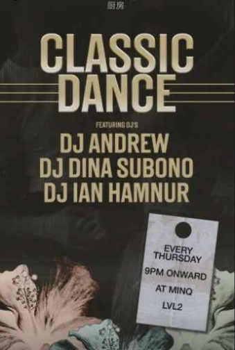 MINQ SENOPATI JAKARTA - CLASSIC DANCE