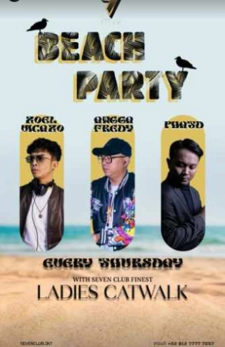 SEVEN CLUB MANGGA DUA JAKARTA - BEACH PARTY