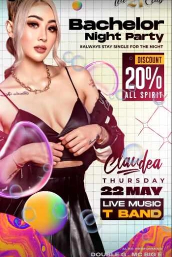 THE 21 CLUB PANTAI INDAH KAPUK - BACHELOR NIGHT PARTY
