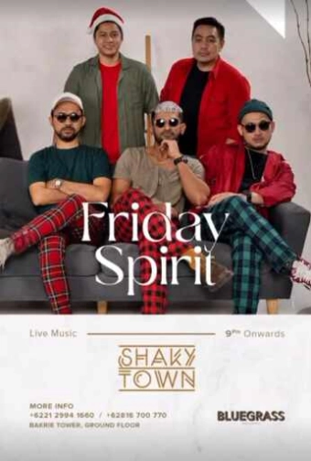 BLUEGRASS SETIABUDI JAKARTA - FRIDAY SPIRIT