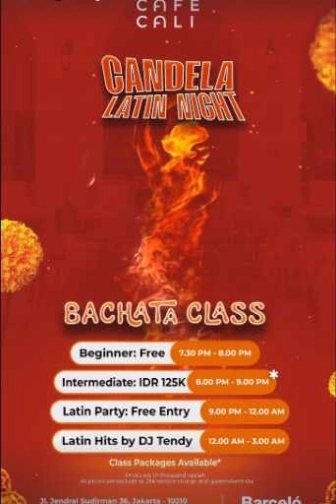 CAFE CALI JAKARTA - CANDELA LATIN NIGHT