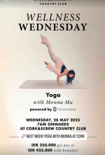 CORK & SCREW SENAYAN JAKARTA - WELLNESS WEDNESDAY