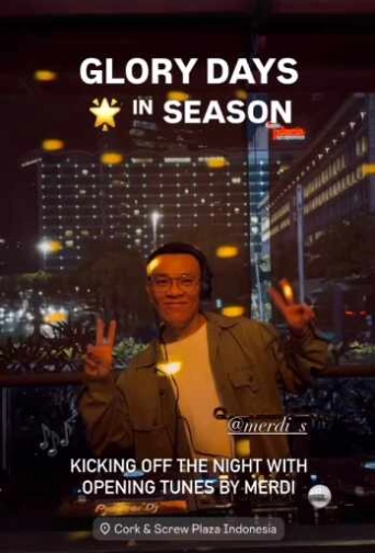 CORK & SCREW SENAYAN JAKARTA - GLORY DAYS IN SEASON