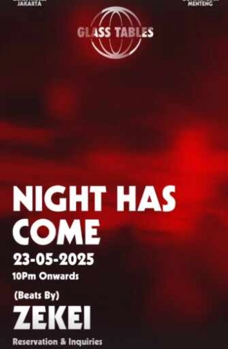 GLASS TABLES MENTENG JAKARTA - NIGHT HAS COME