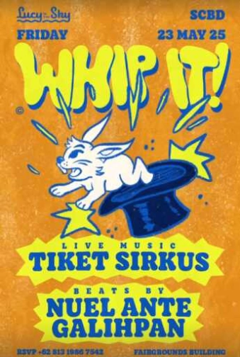 LUCY IN THE SKY SCBD JAKARTA - WHIP IT!