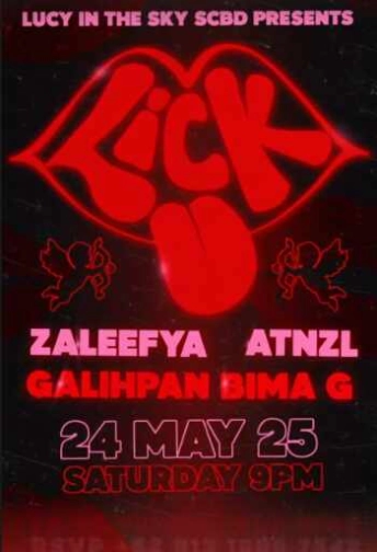 LUCY IN THE SKY SCBD JAKARTA - LICK