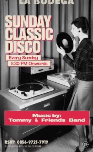 JAYA PUB MENTENG JAKARTA - SUNDAY CLASSIC DISCO