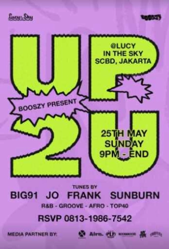 LUCY IN THE SKY SCBD JAKARTA - UP 2U