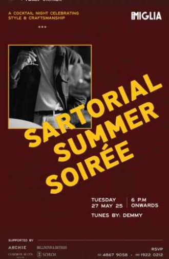BAR MIGLIA SENOPATI JAKARTA - SARTORIAL SUMMER SOIREE