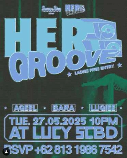 LUCY IN THE SKY SCBD JAKARTA - HERO GROOVE