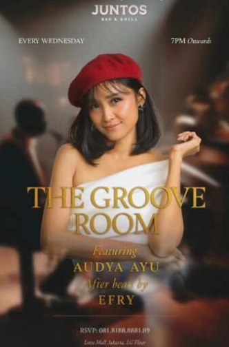 JUNTOS KUNINGAN JAKARTA - THE GROOVE ROOM