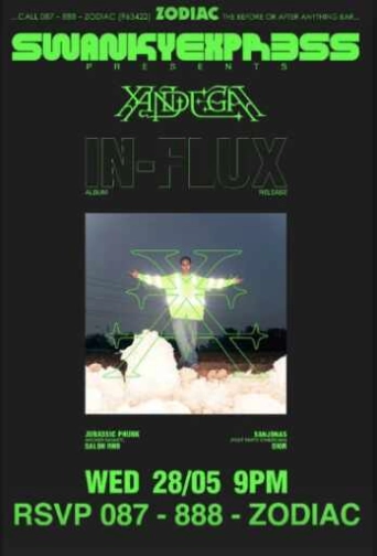 ZODIAC SENOPATI JAKARTA - SWANKY EXPRESS PRESENTS XANDEGA: IN-FLUX