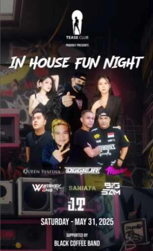 EMPORIUM TEASE CLUB JAKARTA - IN HOUSE FUN NIGHT